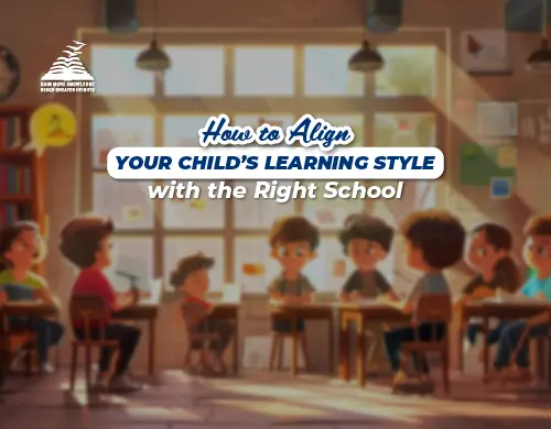 How to Align Your Child’s Learning Style with the Right School -Presidency School Bangalore East