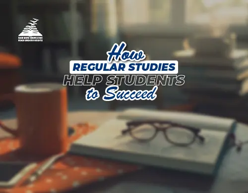How Regular Studies help Students to Succeed-Presidency School Bangalore East