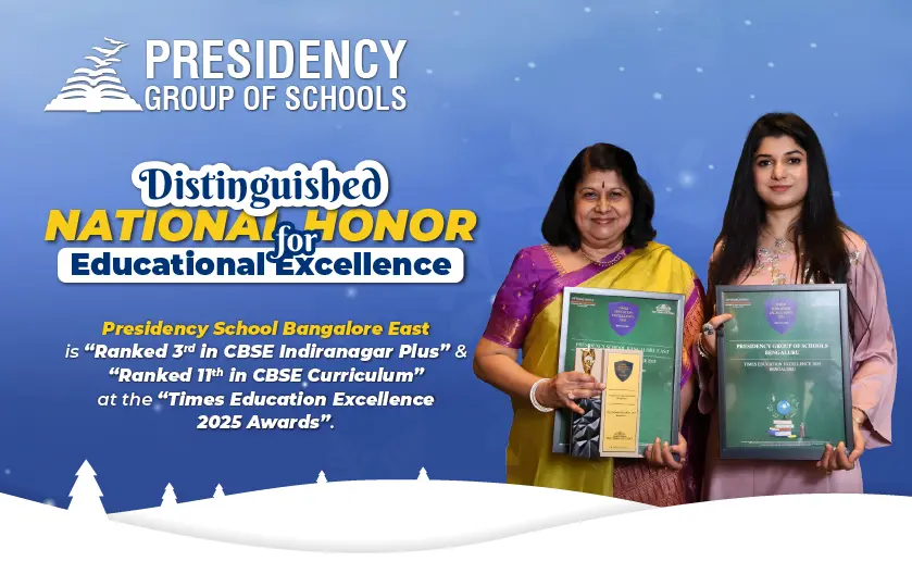 Presidency School Bangalore East Ranks in Times Awards 2025