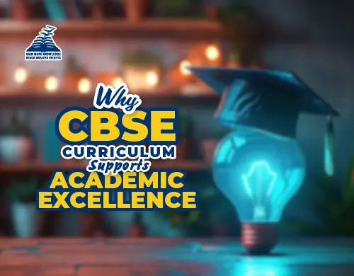 Why CBSE Curriculum Supports Academic Excellence-Presidency School Bangalore East.